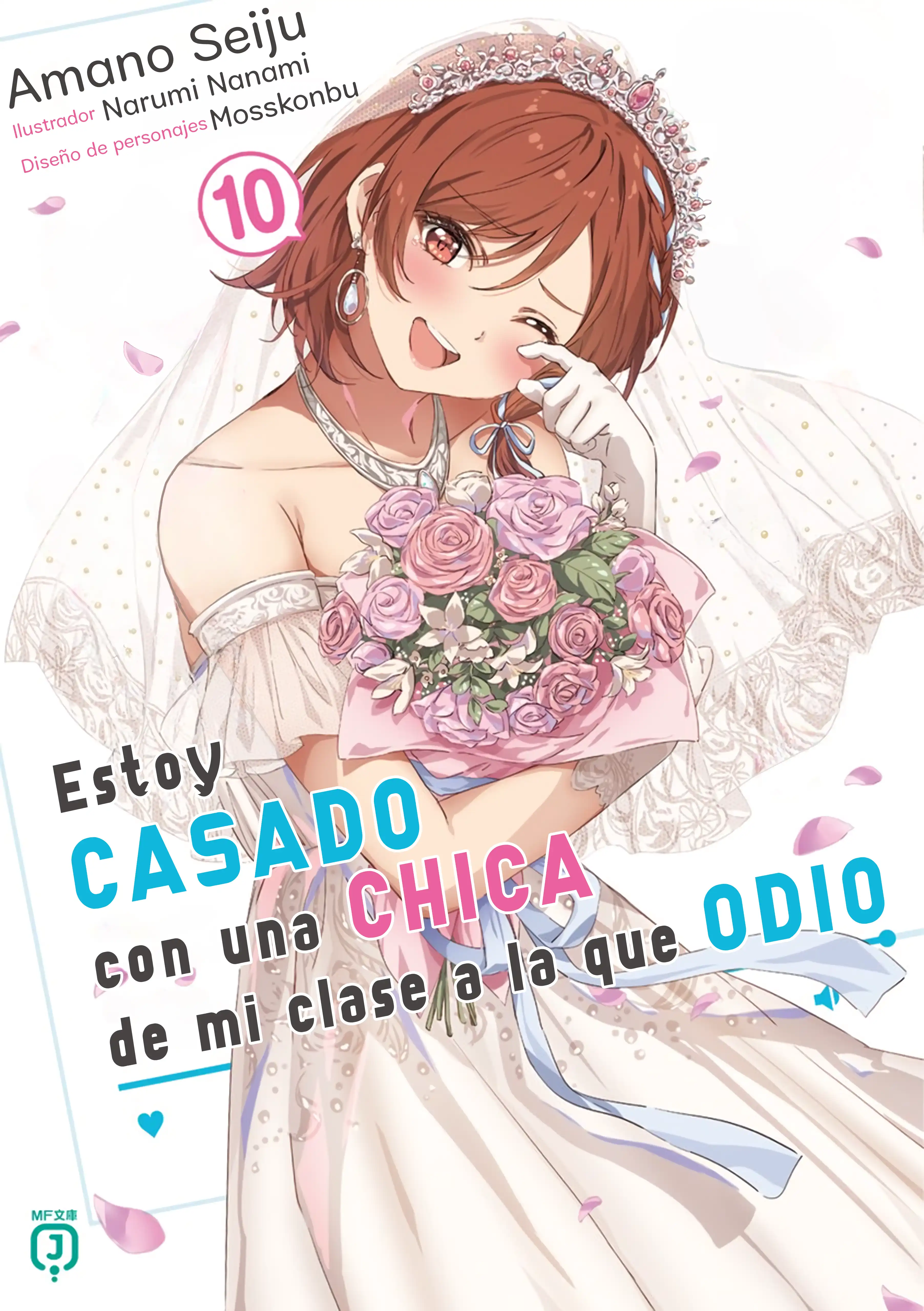 Kurasu no Daikirai na Joshi to Kekkon Suru Koto ni Natta Volume 10 Cover